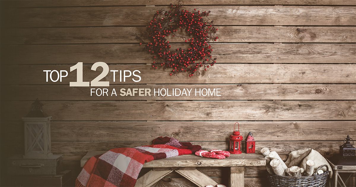 12 tips for a safer holiday home in midland texas 