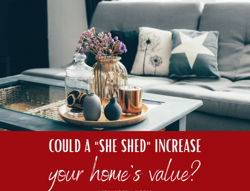 Will a She Shed Increase Your Home’s Value?