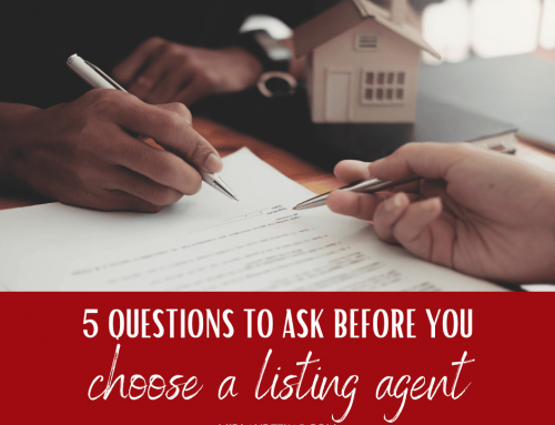 5 Questions You Should Ask Before Hiring a Listing Agent
