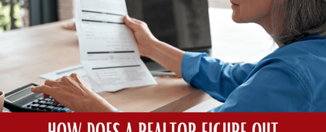 How Does a REALTOR® Figure Out How Much a Home is Worth?
